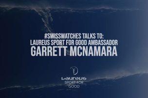 SwisswatchesTalksTo: Laureus Sport for Good Ambassador Garrett McNamara